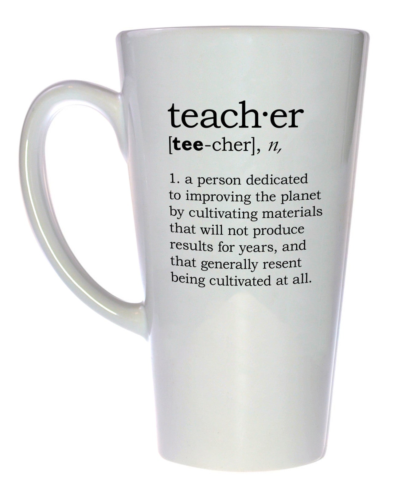 Teacher Definition Tall Coffee or Tea Mug - Latte Size – Neurons Not  Included™