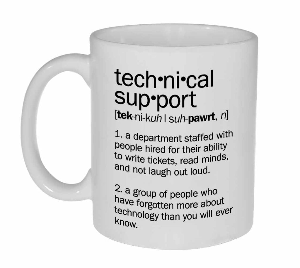 Technical Support Definition Coffee or Tea Mug
