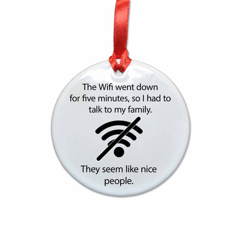 Wifi Went Down Ceramic Christmas Ornament