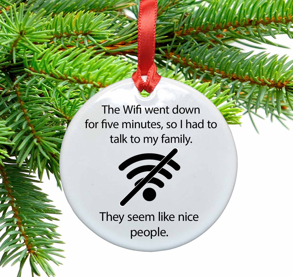 Wifi Went Down Ceramic Christmas Ornament