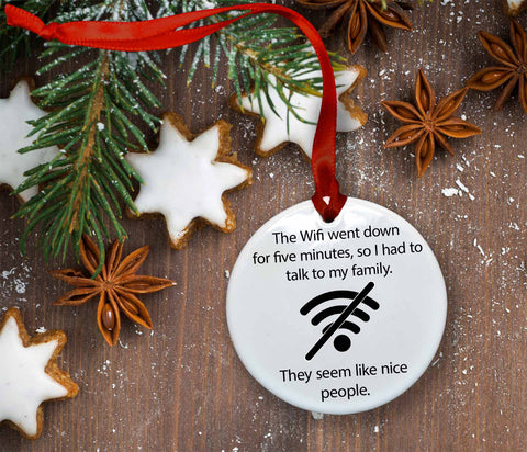 Wifi Went Down Ceramic Christmas Ornament